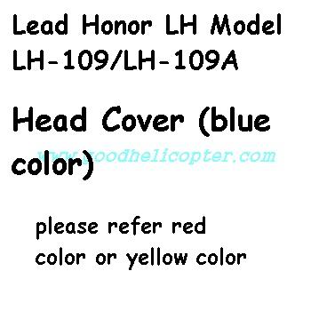 lh-109_lh-109a helicopter parts head cover (blue color) - Click Image to Close